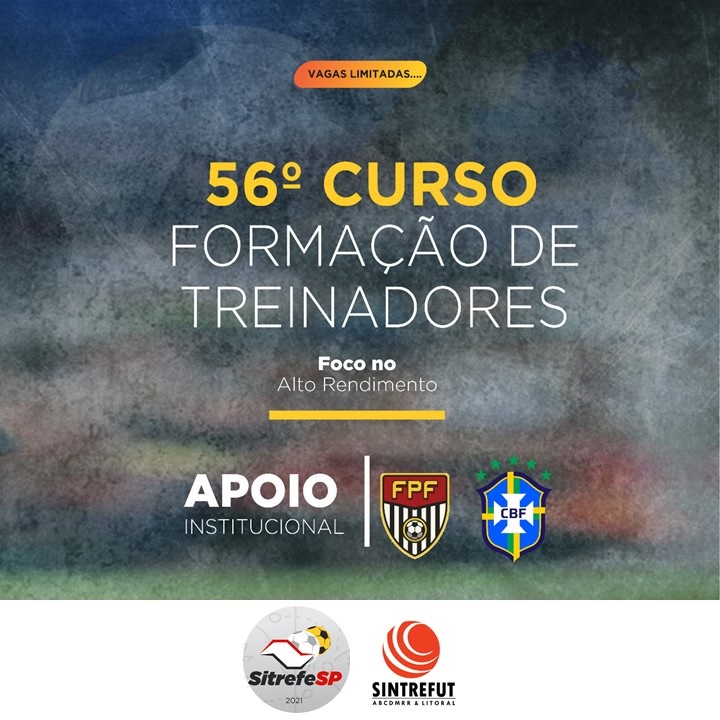 58° CURSO DE FORMAÇÃO DE TREINADORES - FUTEBOL PROFISSIONAL - FC FUTEBOL